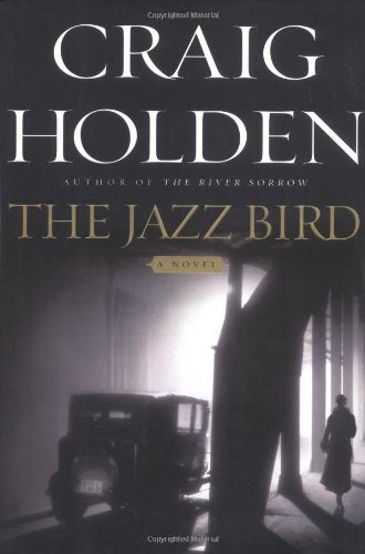 The Jazz Bird: A Novel