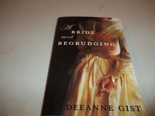 A Bride Most Begrudging