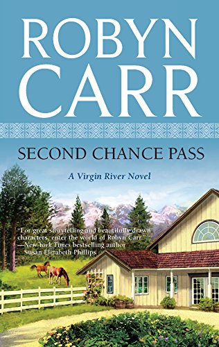 Second Chance Pass (Virgin River, Book 5)