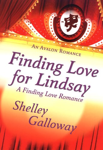 Finding Love for Lindsay (Avalon Romance)