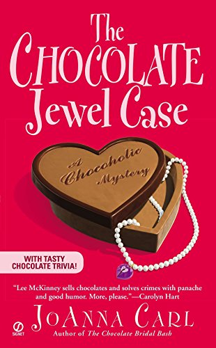 The Chocolate Jewel Case (Chocoholic Mysteries, No. 7)