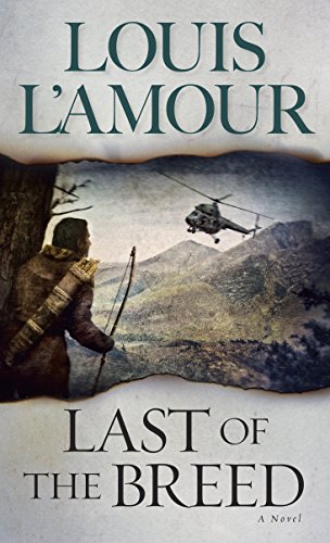 Last of the Breed: A Novel