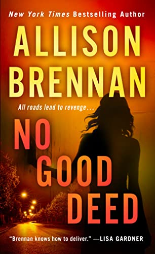 No Good Deed (Lucy Kincaid Novels, 10)