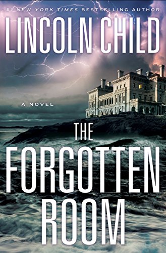 The Forgotten Room: A Novel (Jeremy Logan Series)