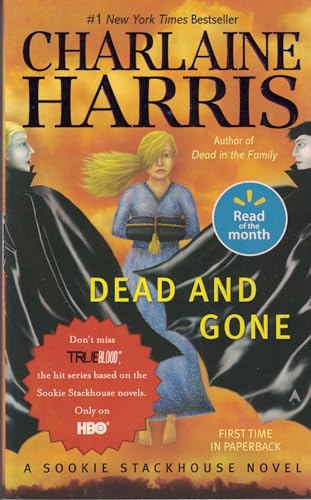 Dead And Gone (A Sookie Stackhouse Novel, Volume 9)