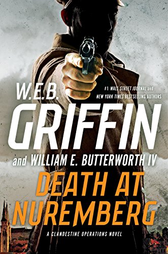Death at Nuremberg (A Clandestine Operations Novel)