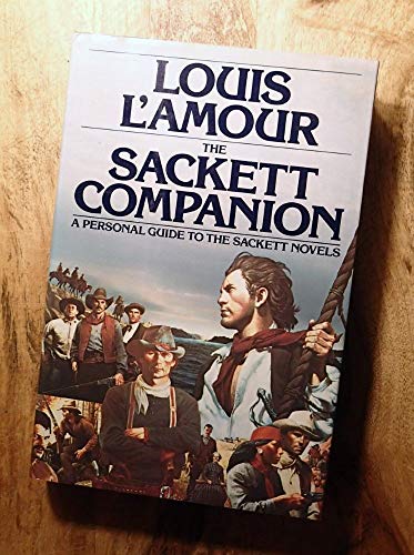 The Sackett Companion: A Personal Guide to the Sackett Novels