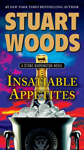 Insatiable Appetites: A Stone Barrington Novel